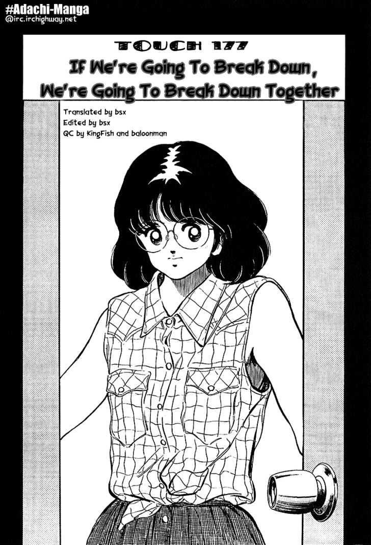 Touch - Vol.18 Chapter 177 : If We Re Going To Break Down, We Re Going To Break Down Together