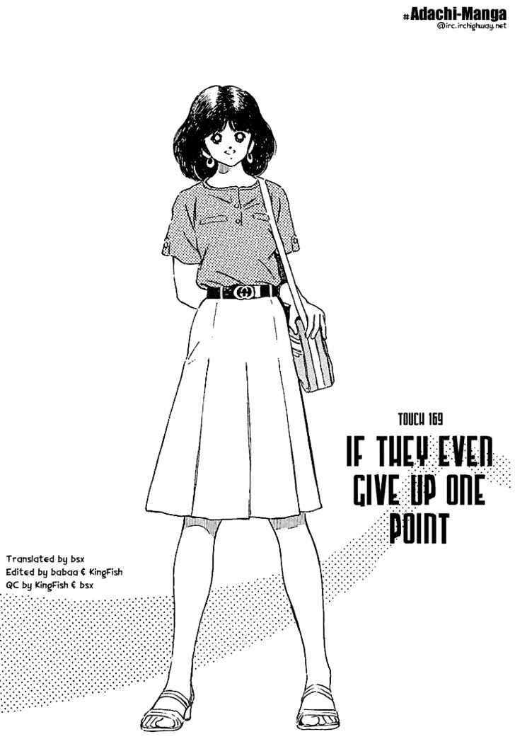 Touch - Vol.18 Chapter 169 : If They Even Give Up One Point