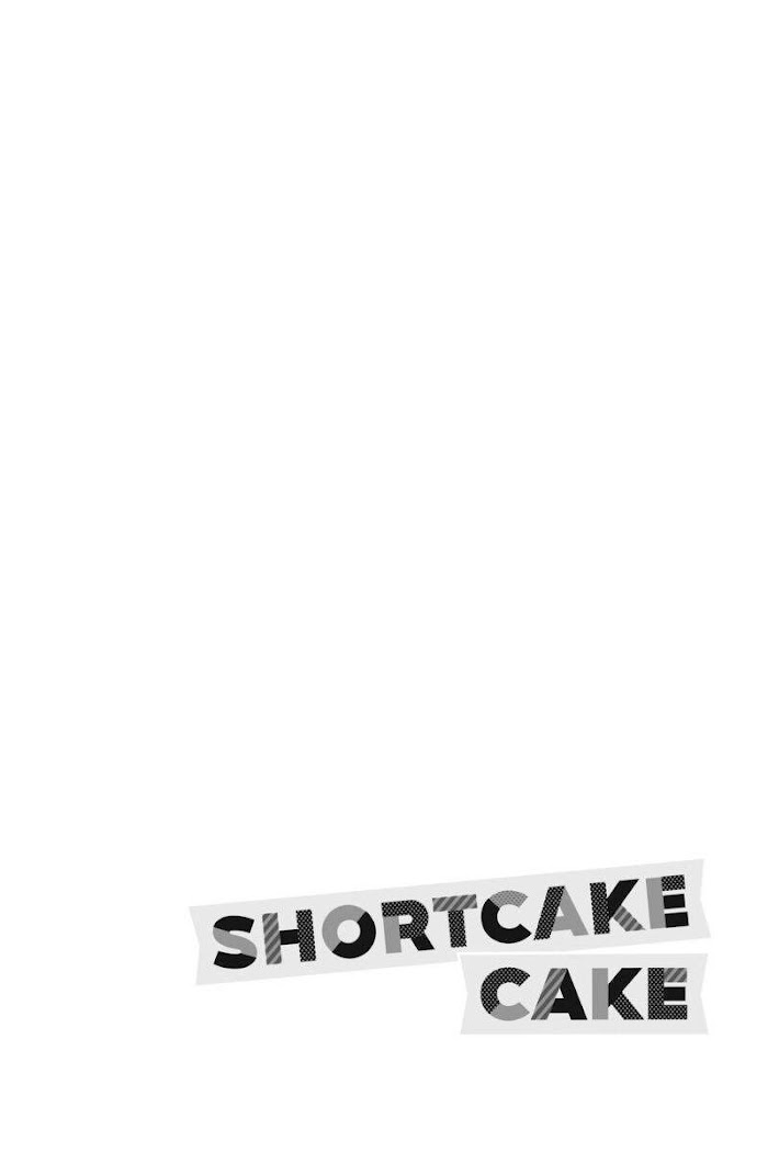 Short Cake Cake - Chapter 43