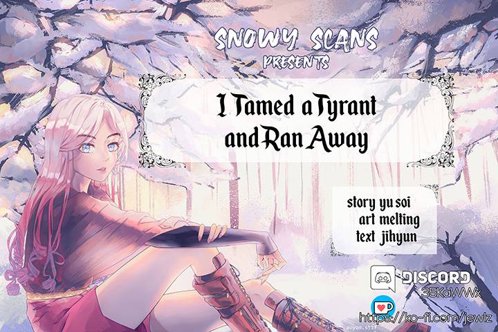 I Tamed A Tyrant And Ran Away - Chapter 32