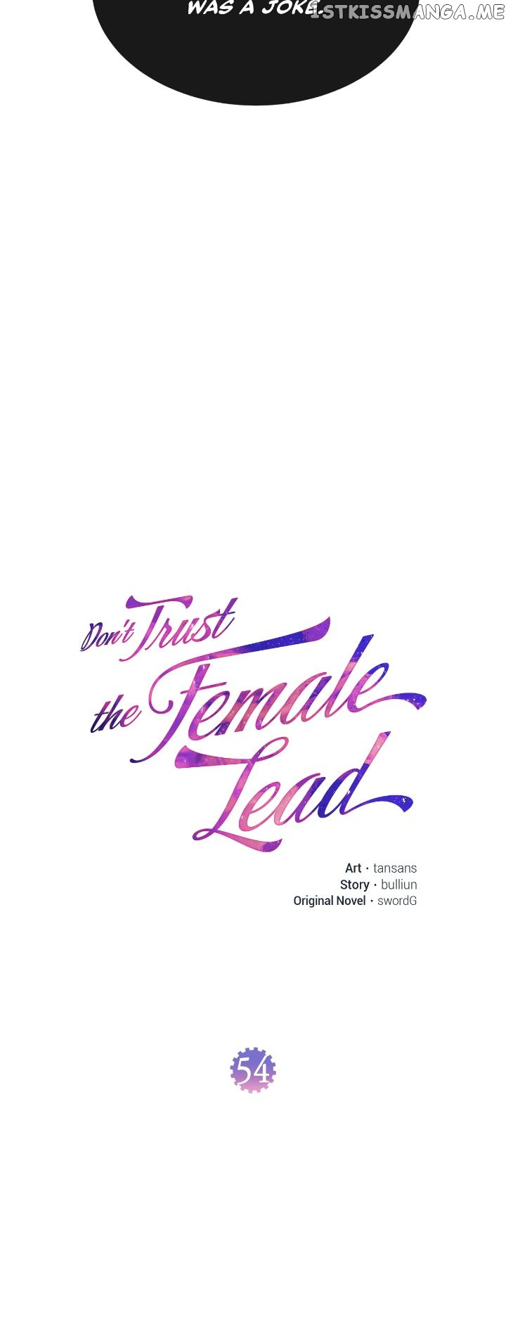 Don’t Trust The Female Lead - Chapter 54