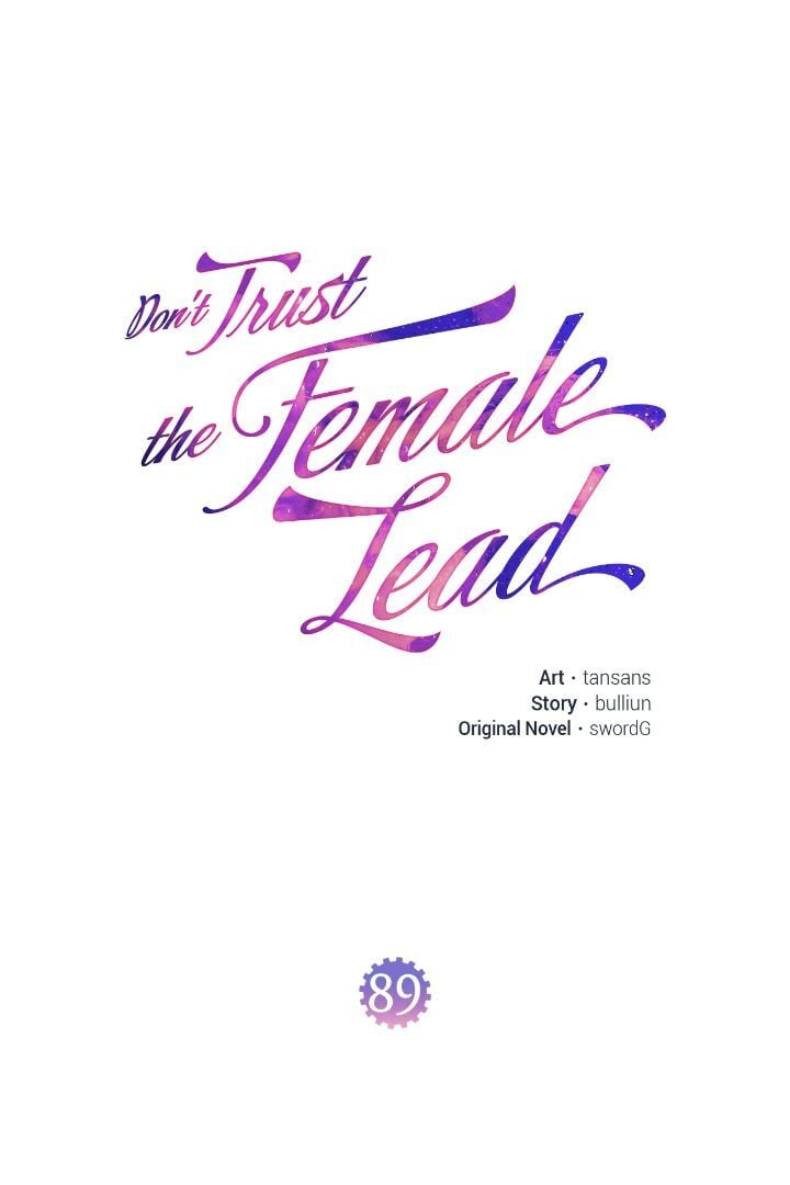 Don’t Trust The Female Lead - Chapter 89