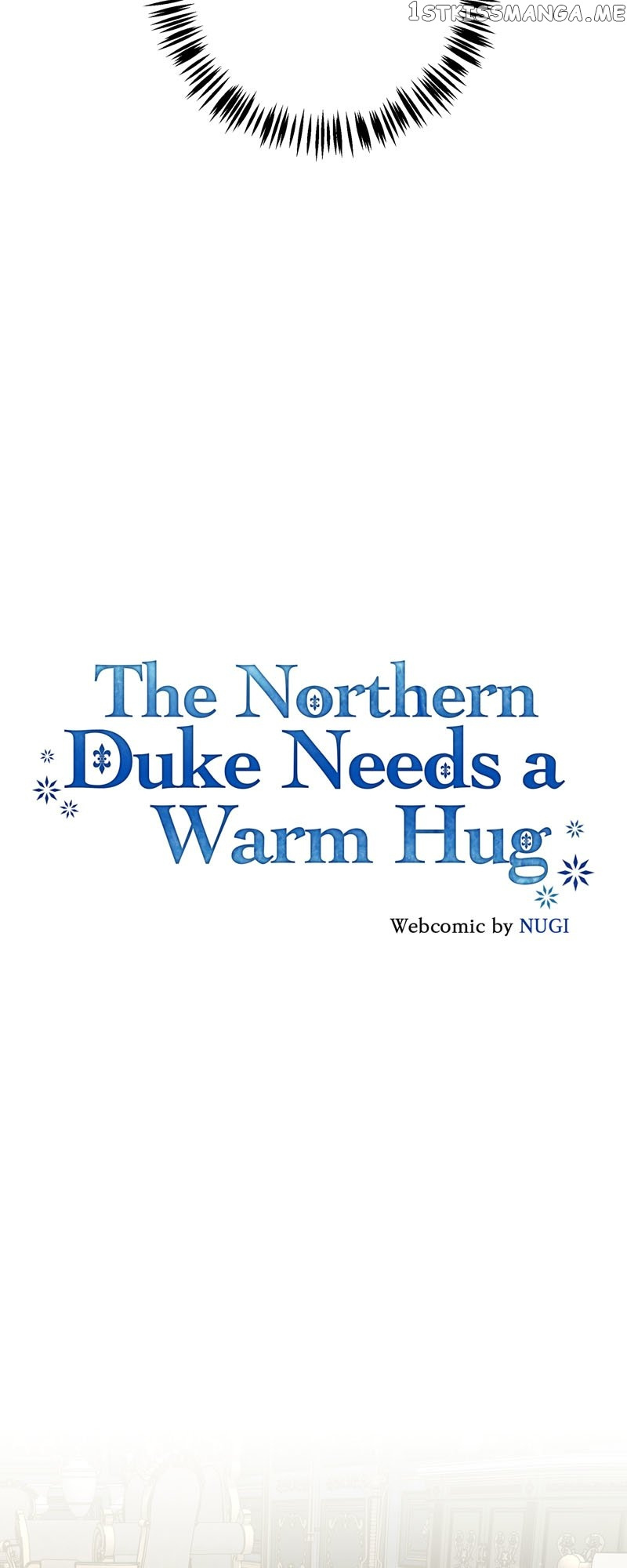 The Northern Duke Needs A Warm Hug - Chapter 36