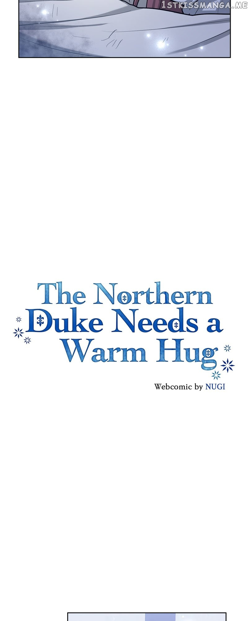 The Northern Duke Needs A Warm Hug - Chapter 41