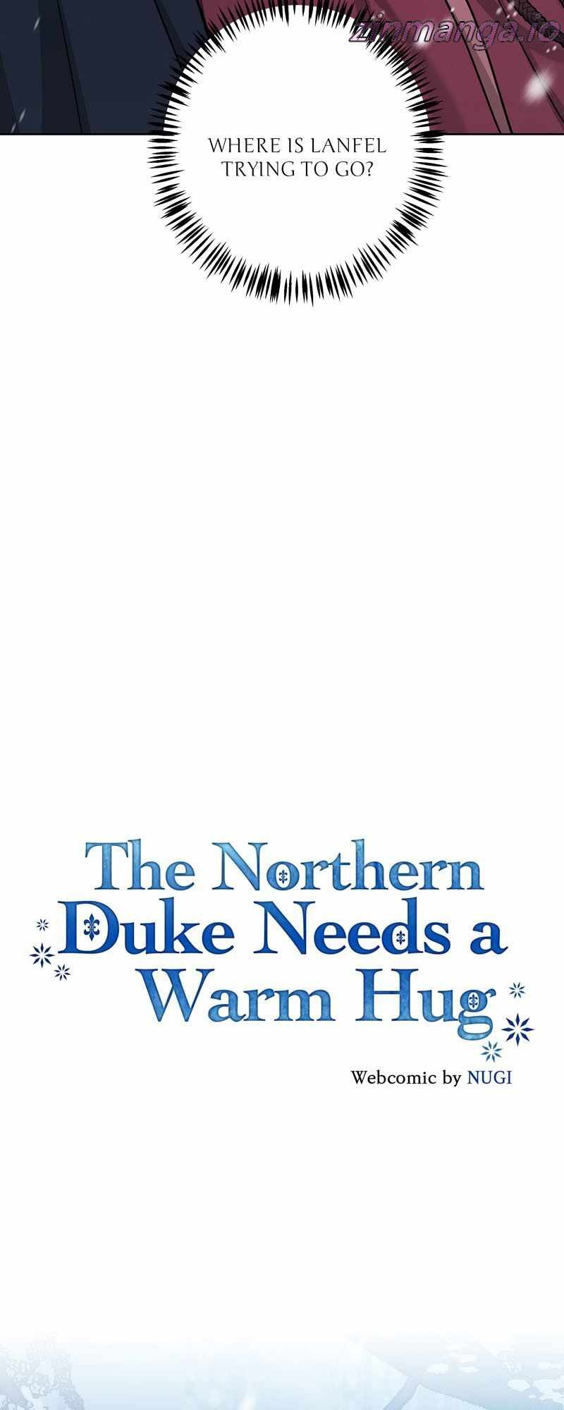 The Northern Duke Needs A Warm Hug - Chapter 69