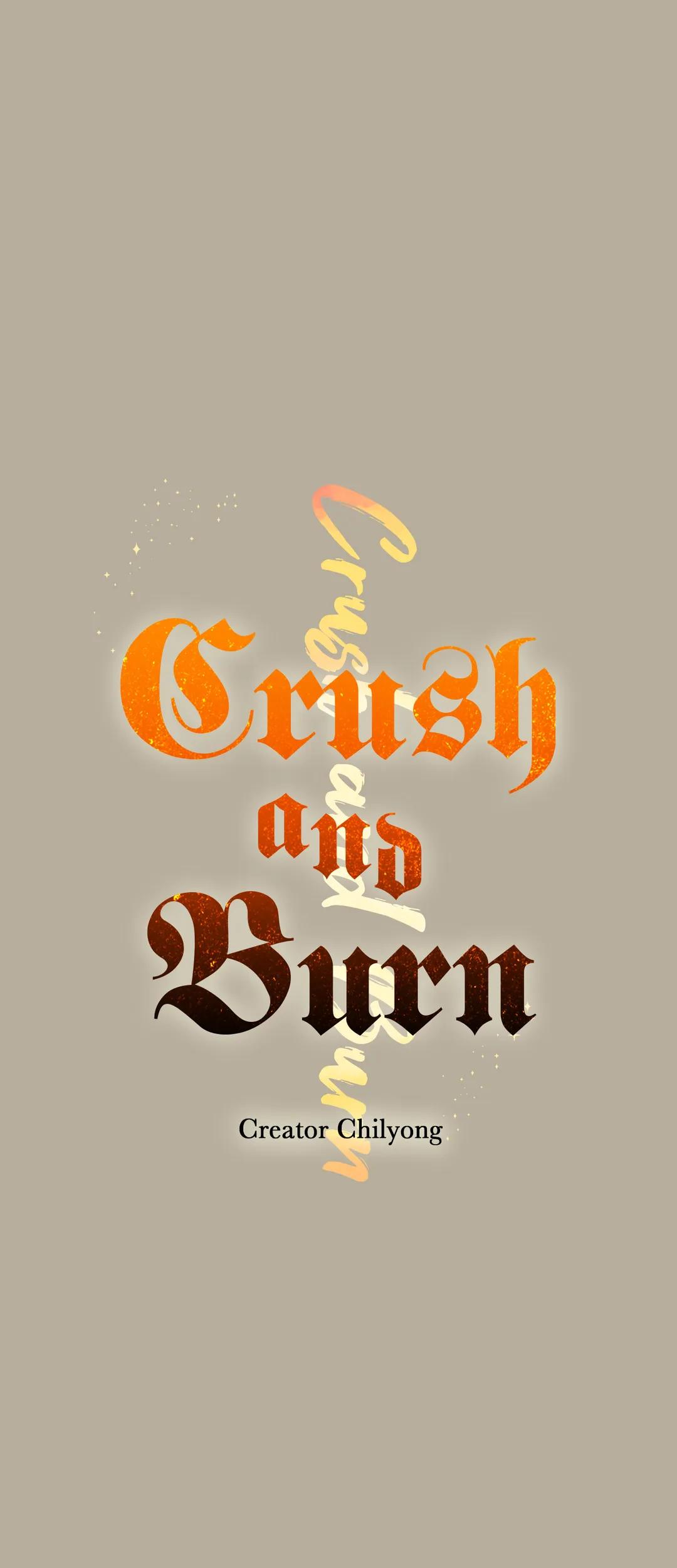 Crush And Burn - Chapter 55