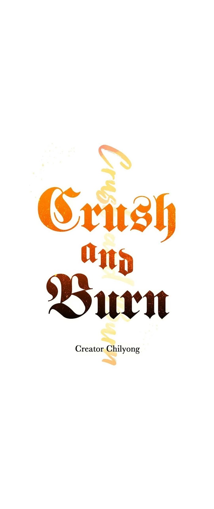 Crush And Burn - Chapter 11