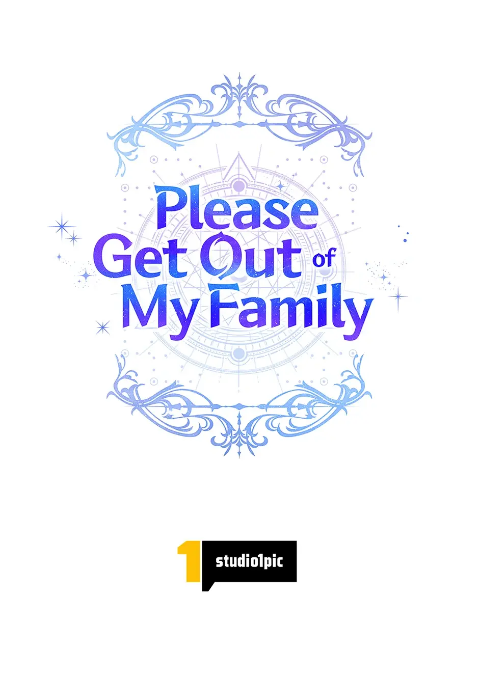 Please Get Out Of My Household - Chapter 45