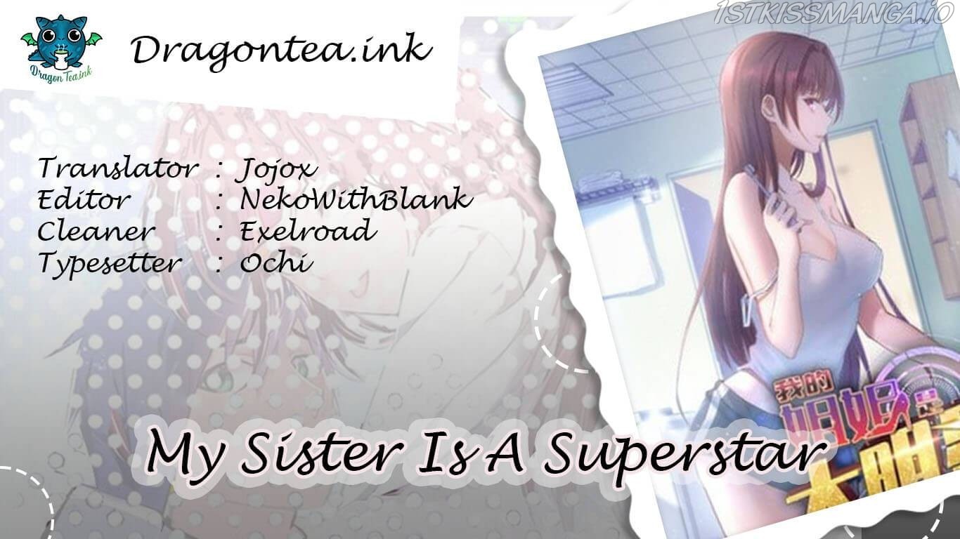 My Sister Is A Superstar - Chapter 22