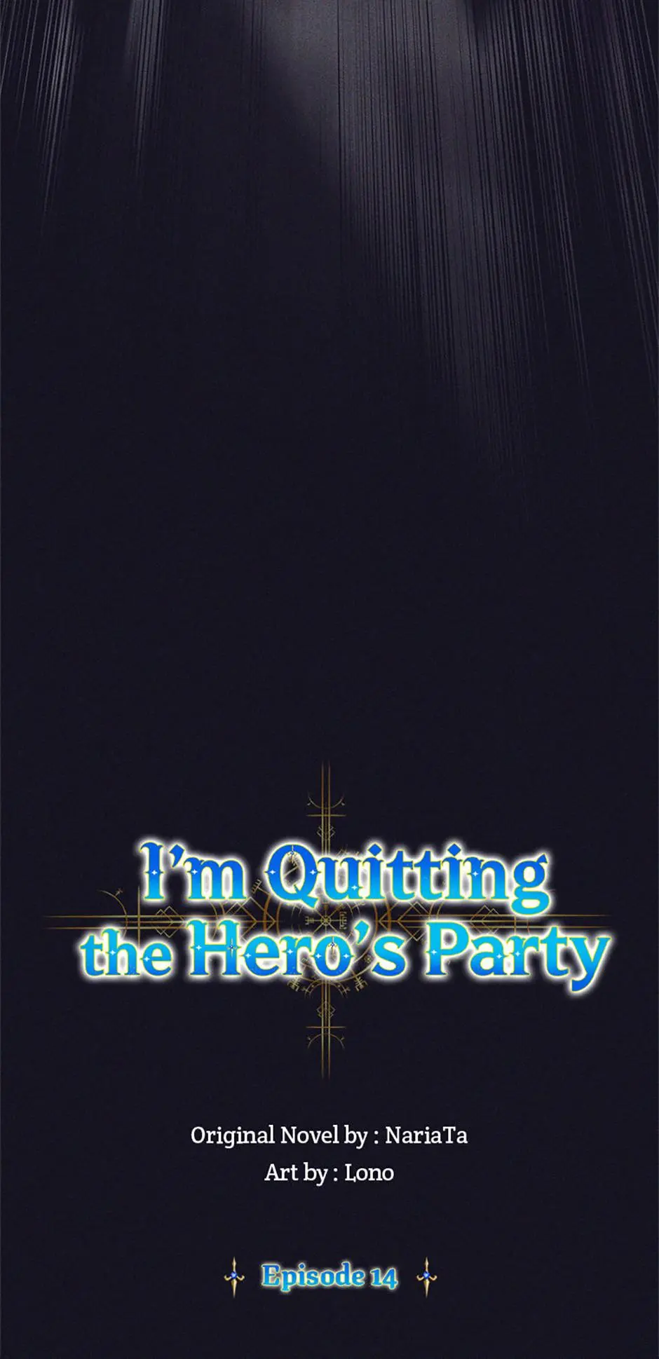 I'm Quitting The Hero's Party - Chapter 14