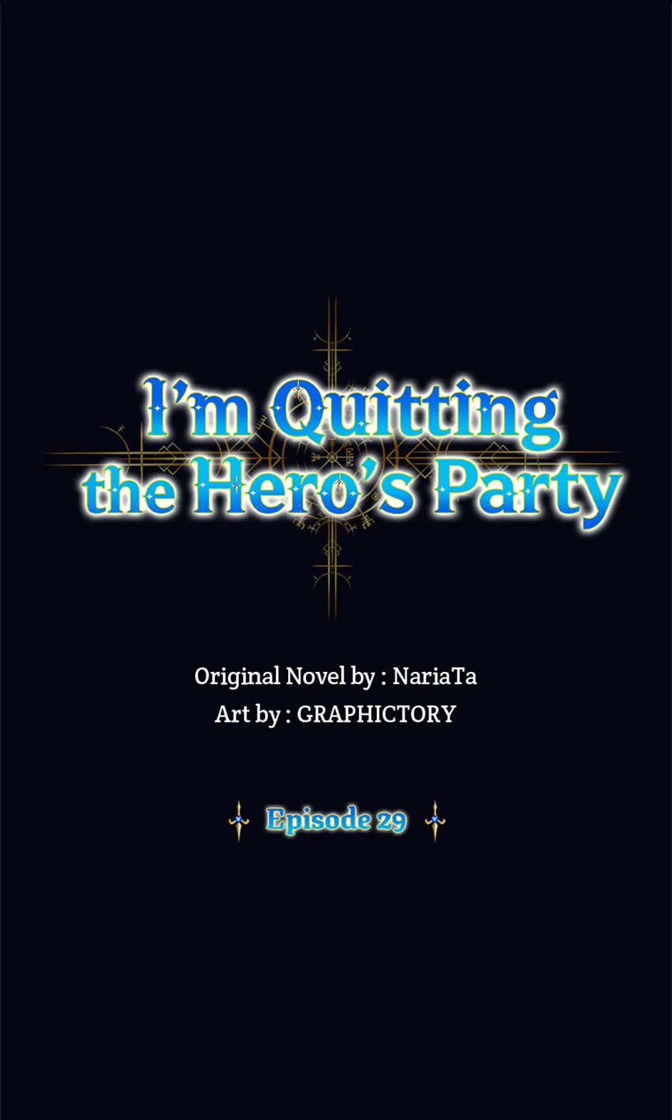 I'm Quitting The Hero's Party - Chapter 29