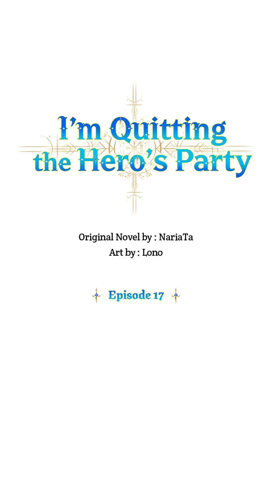 I'm Quitting The Hero's Party - Chapter 17