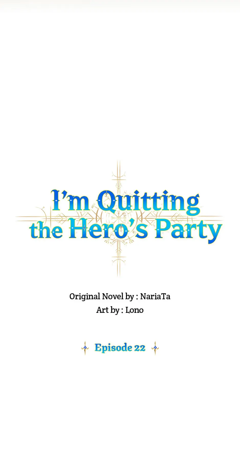 I'm Quitting The Hero's Party - Chapter 22