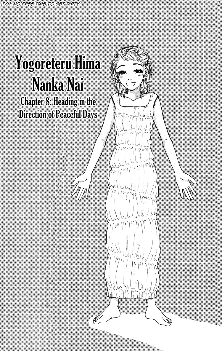 Yogoreteru Hima Nanka Nai - Vol.2 Chapter 8 : Heading In The Direction Of Peaceful Days