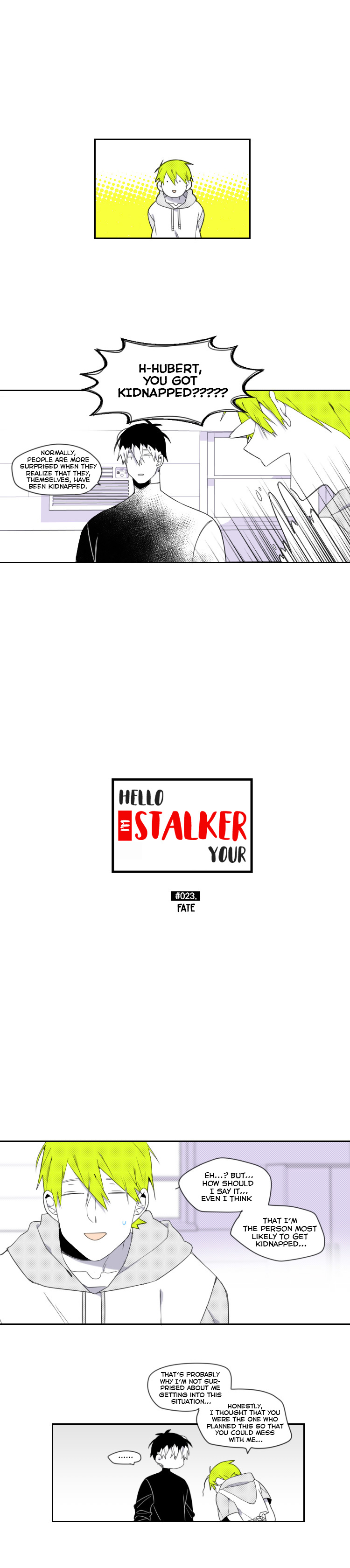 Hello, I'm Your Stalker - Chapter 23: Fate