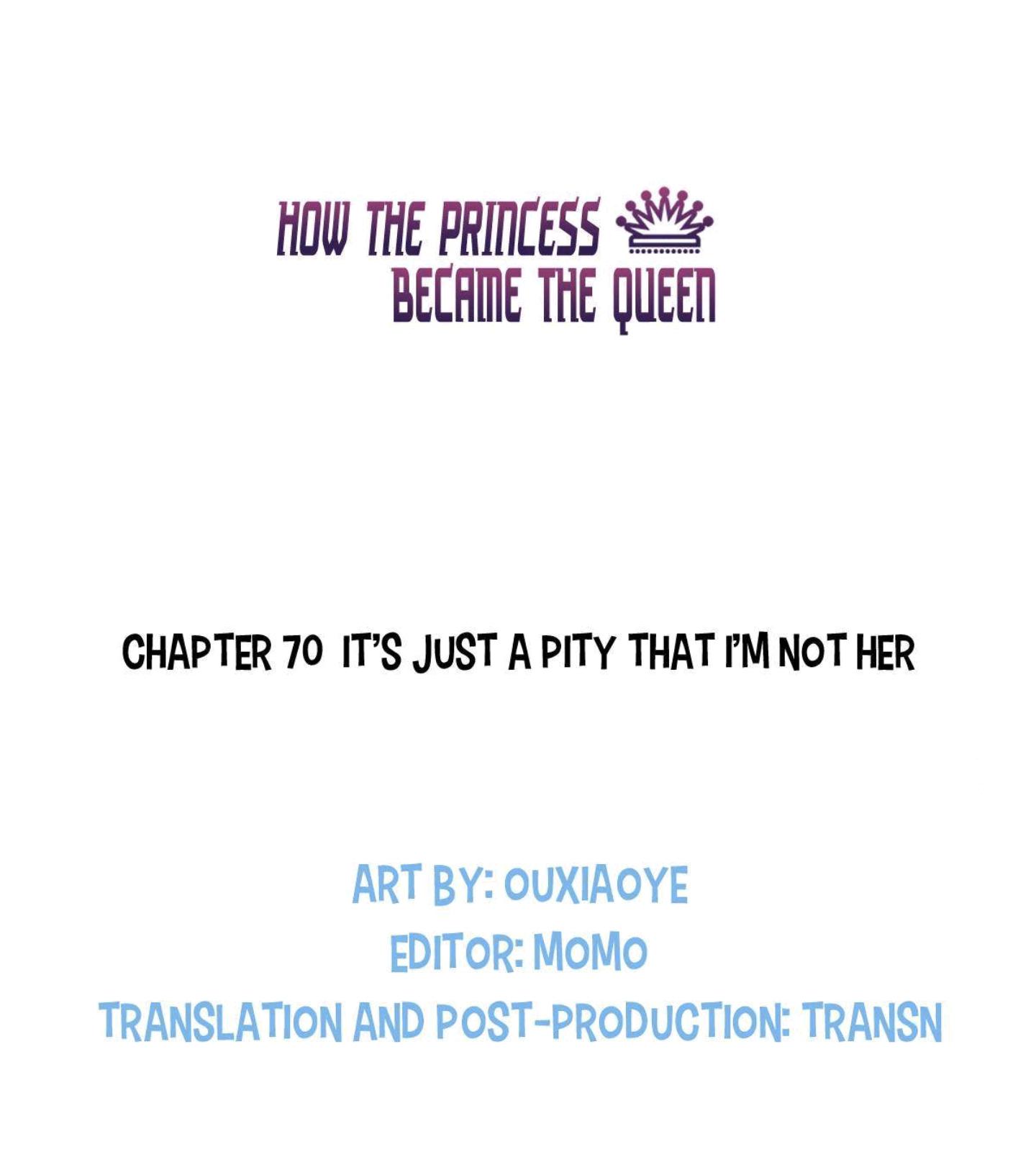 How The Princess Became The Queen - Chapter 70