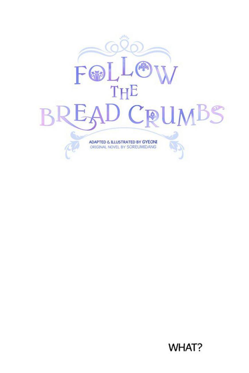 Follow The Bread Crumbs - Chapter 21