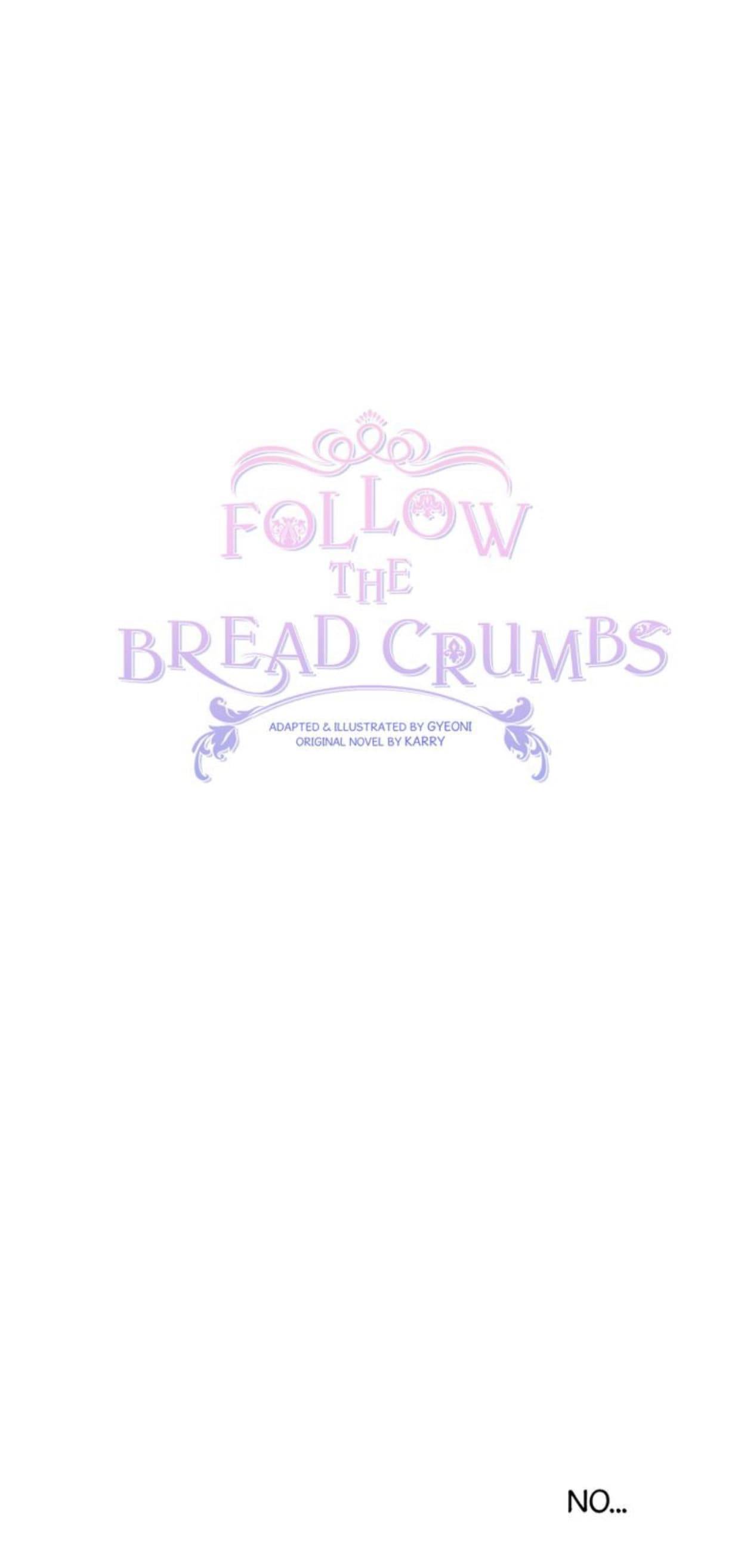 Follow The Bread Crumbs - Chapter 31