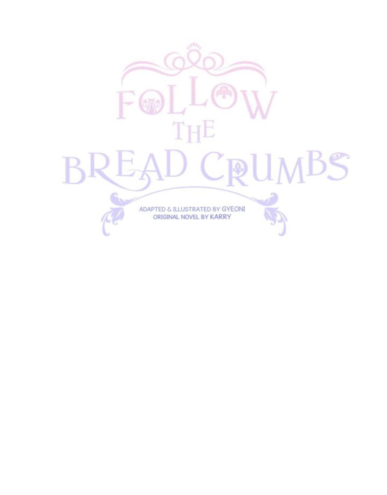 Follow The Bread Crumbs - Chapter 30