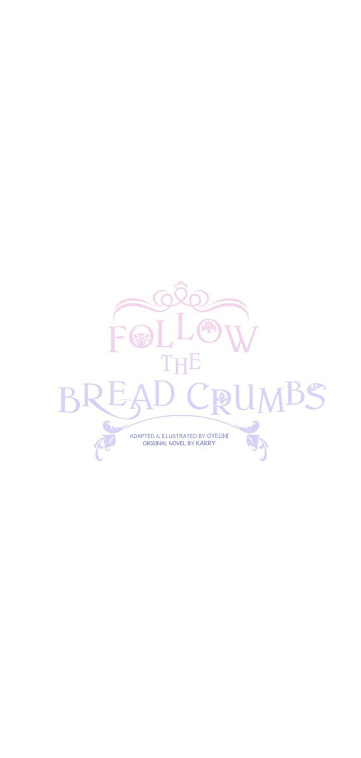 Follow The Bread Crumbs - Chapter 28