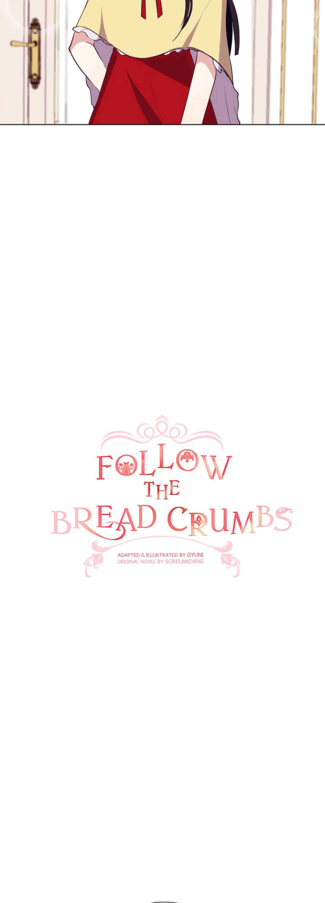 Follow The Bread Crumbs - Chapter 13