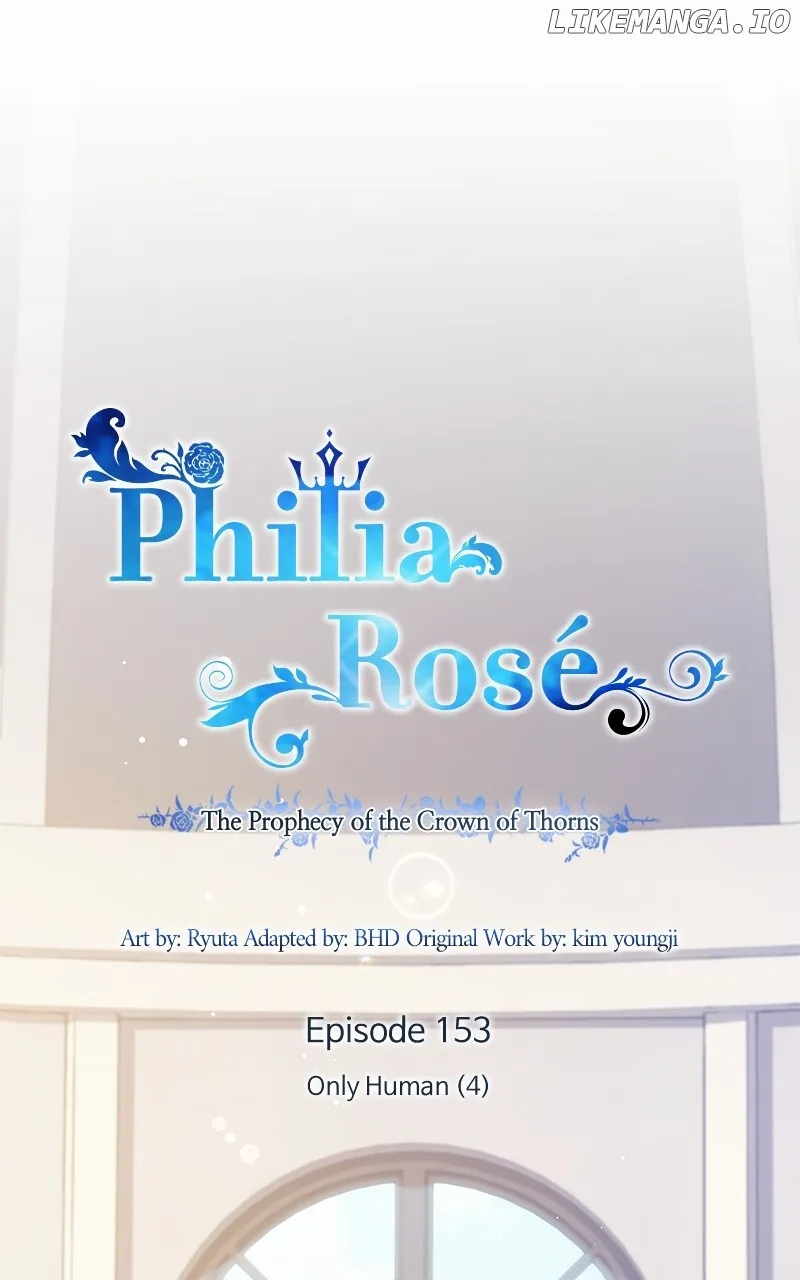 Philia Rose - The Prophecy Of The Crown Of Thorns - Chapter 153