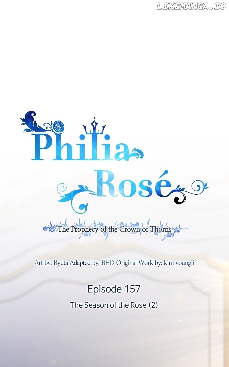 Philia Rose - The Prophecy Of The Crown Of Thorns - Chapter 157