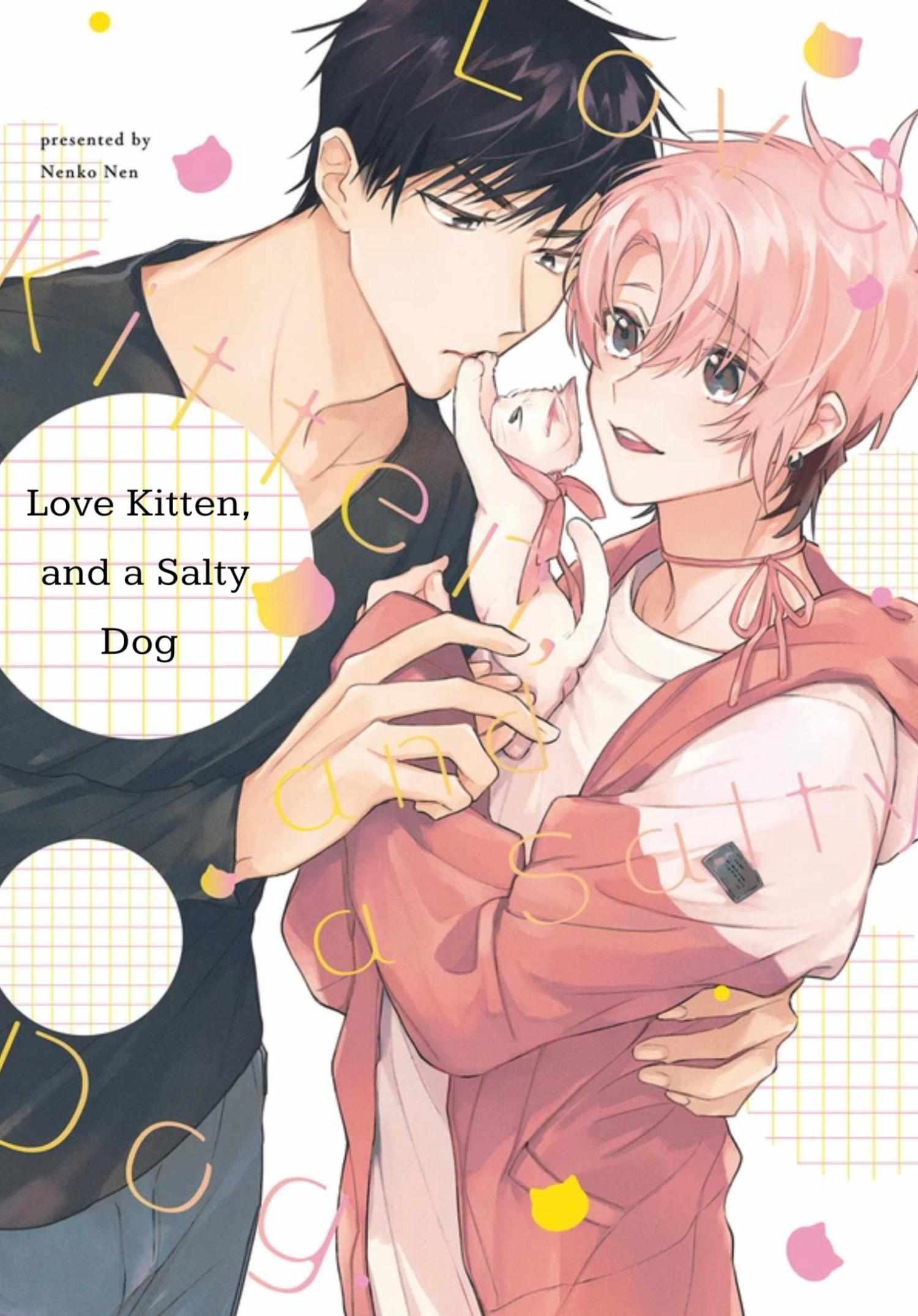 Love, A Kitten, And A Salty Dog - Chapter 1