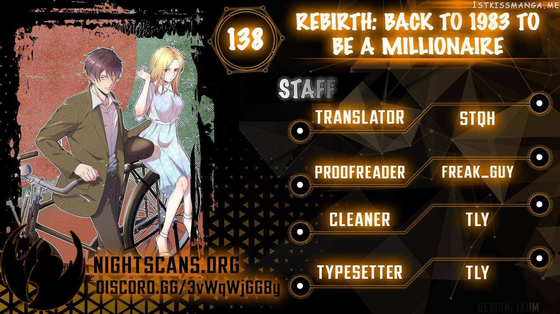 Rebirth: Back To 1983 To Be A Millionaire - Chapter 138