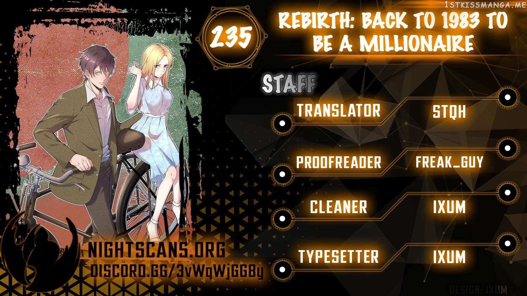 Rebirth: Back To 1983 To Be A Millionaire - Chapter 235