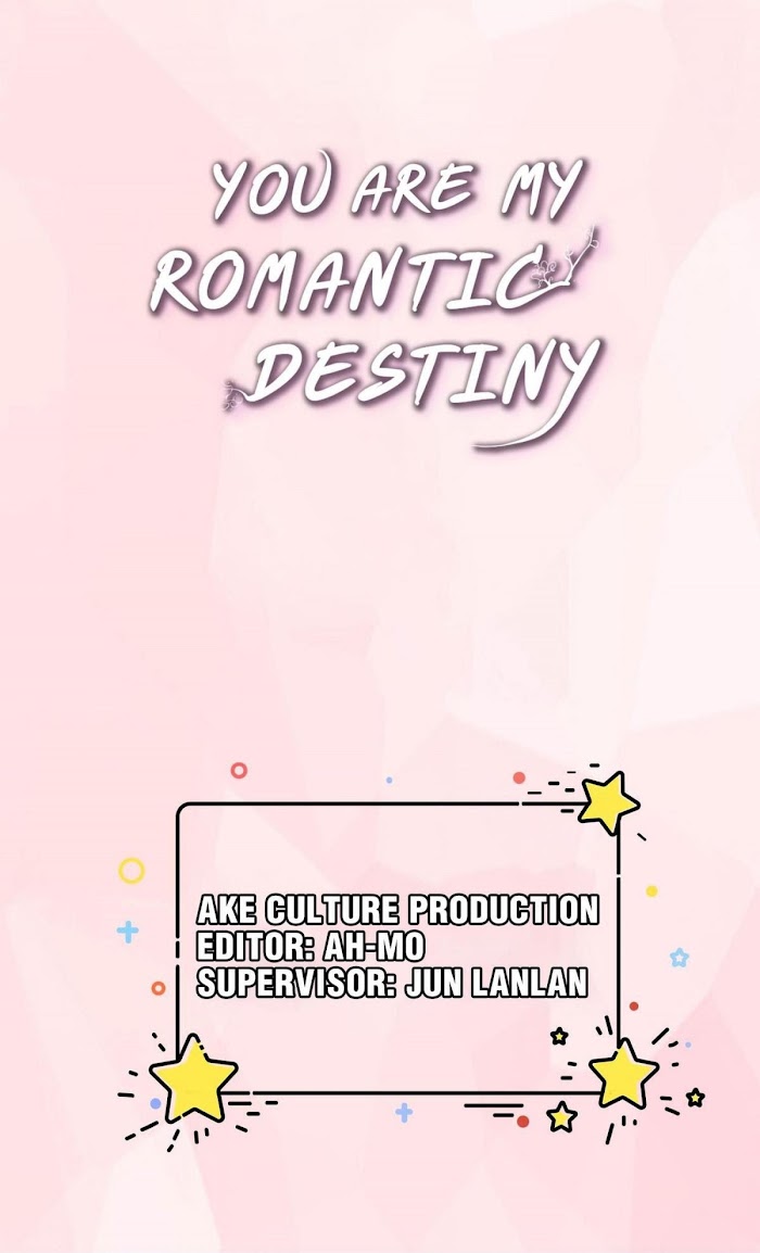 You Are My Romantic Destiny - Chapter 17.1 : Why Is It Has To Be You.