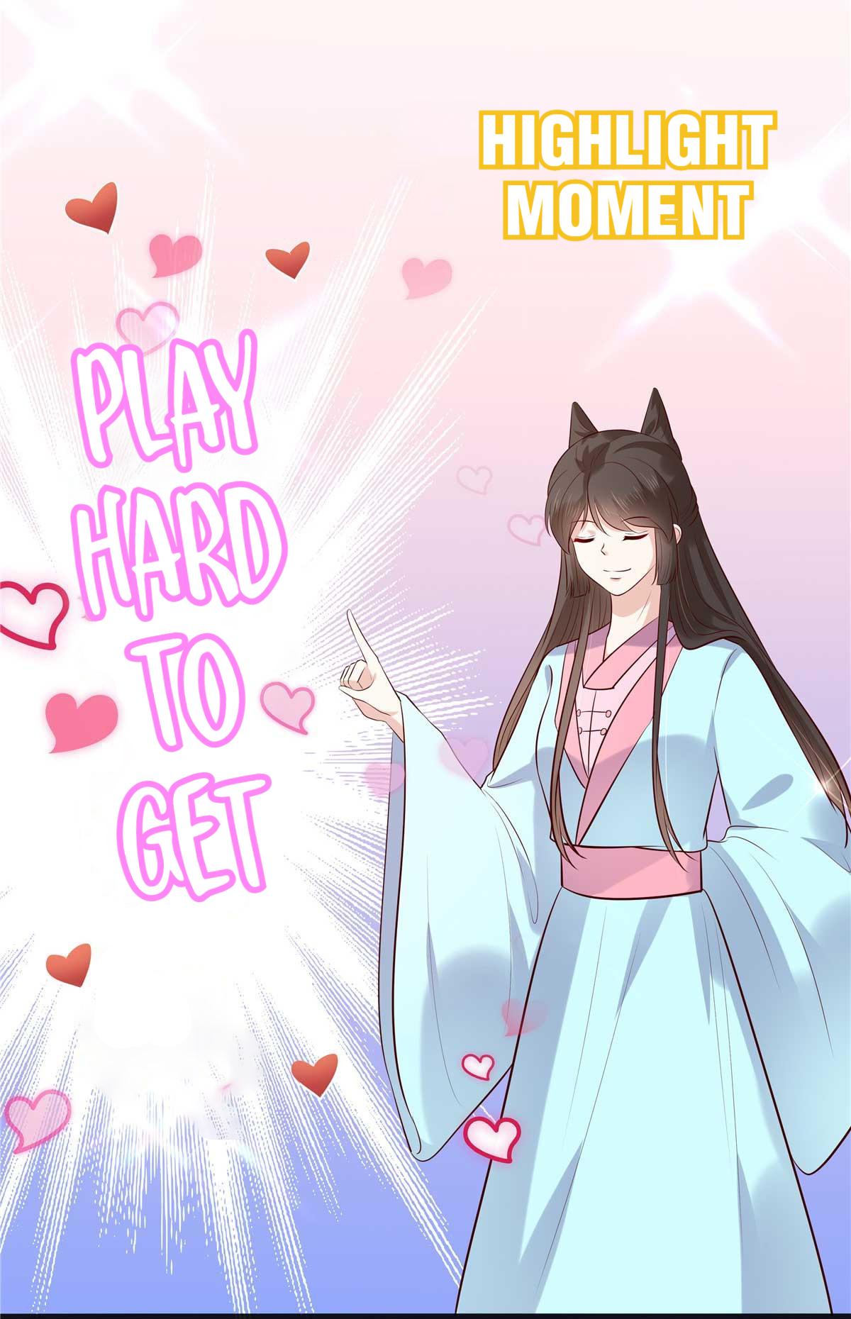 You Are My Romantic Destiny - Chapter 56: Play Hard To Get