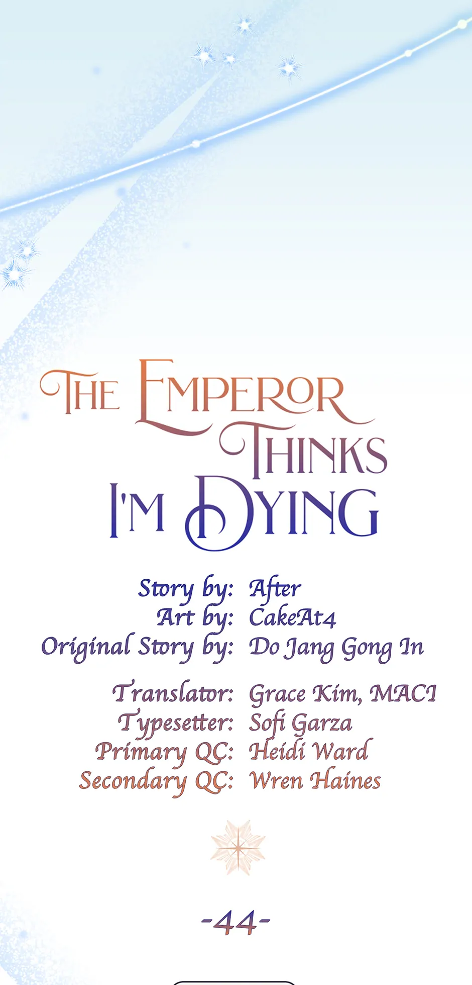 I’m In Trouble Because The Emperor Thinks I’m Terminally Ill - Chapter 44