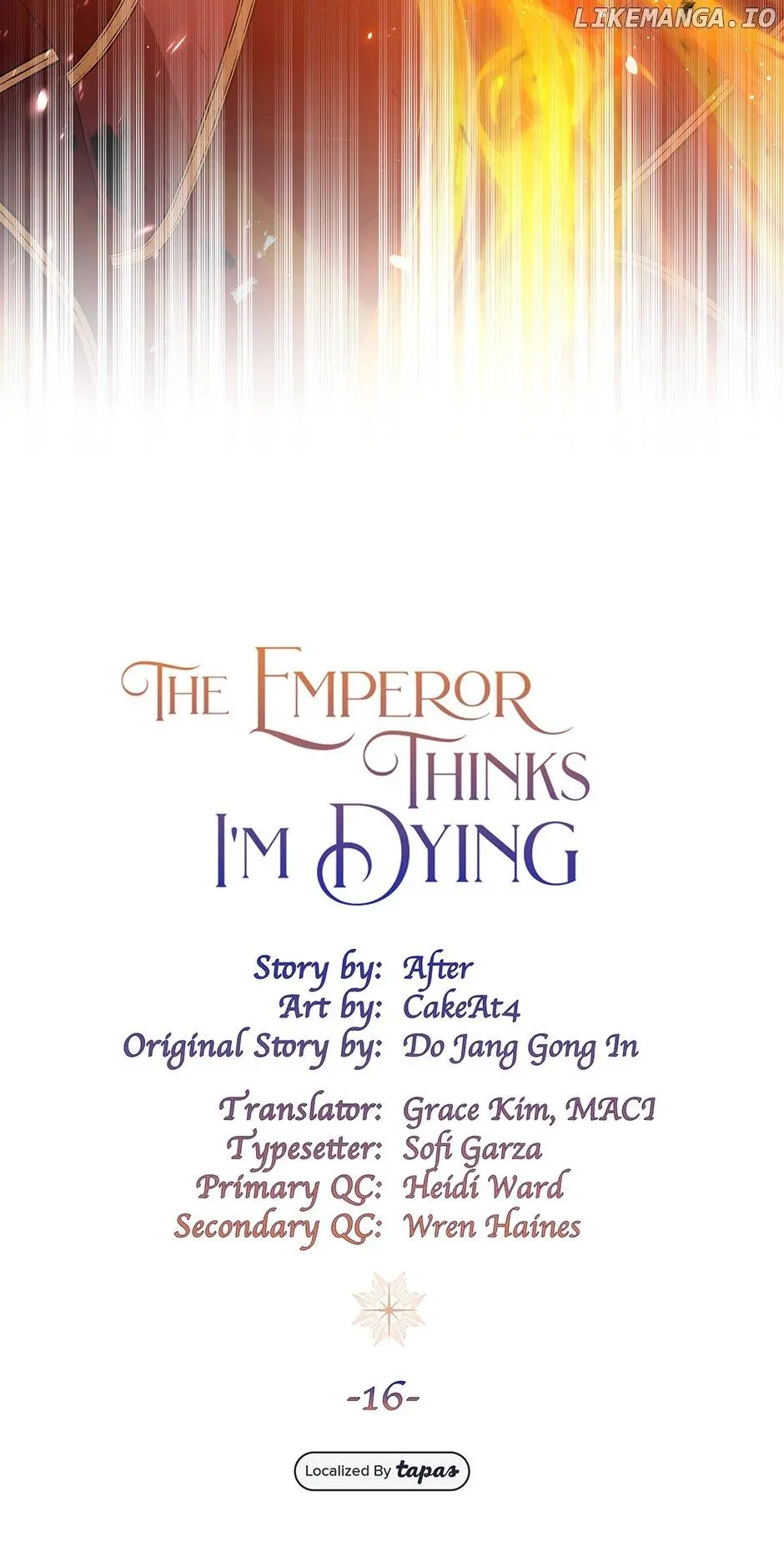 I’m In Trouble Because The Emperor Thinks I’m Terminally Ill - Chapter 16