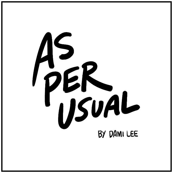 Buzzfeed Comics - Chapter 1 : As Per Usual - Dami Lee