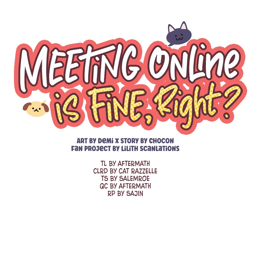 Meeting Online Is Fine, Right? - Chapter 4