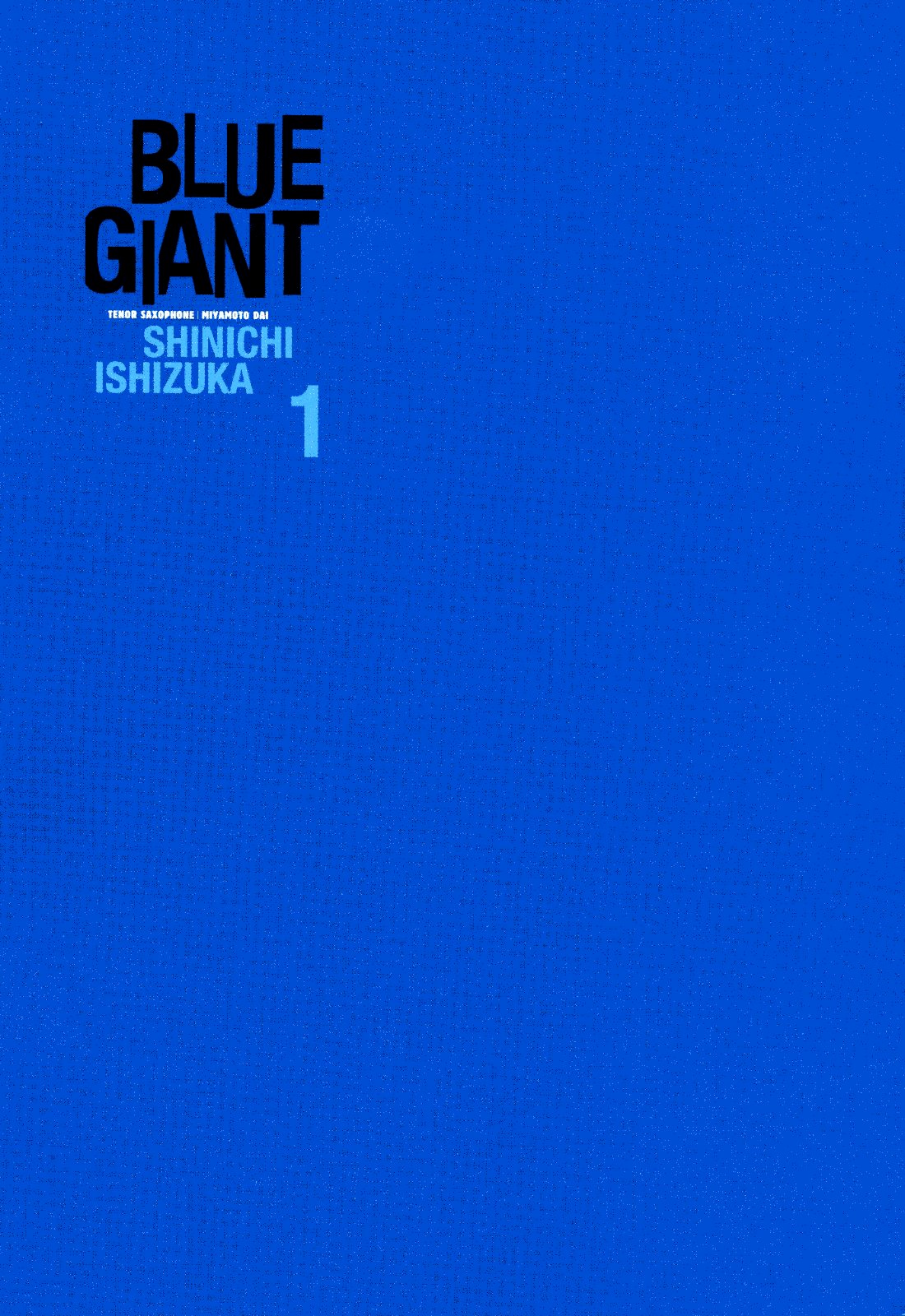 Blue Giant - Vol.1 Chapter 1 : The Challenge