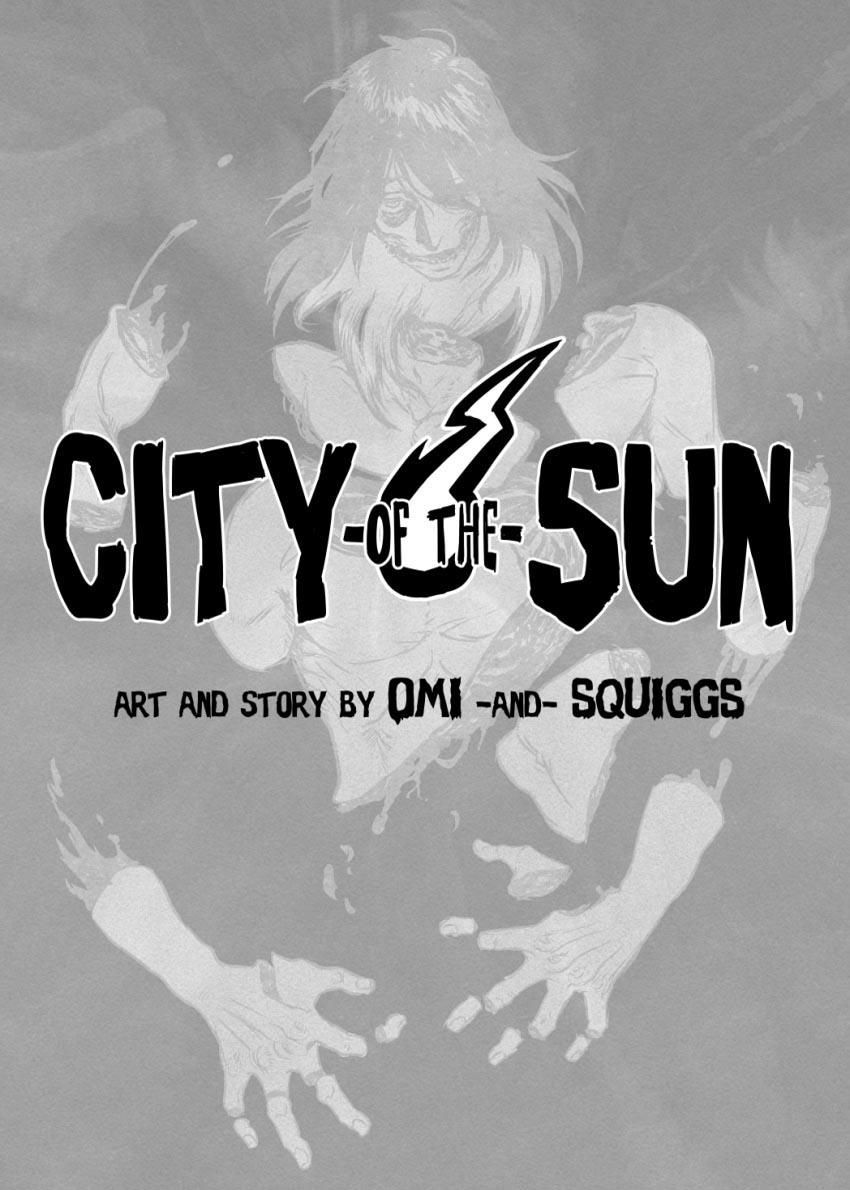 City Of The Sun - Vol.1 Chapter 1: Rooster, Pig, And Snake