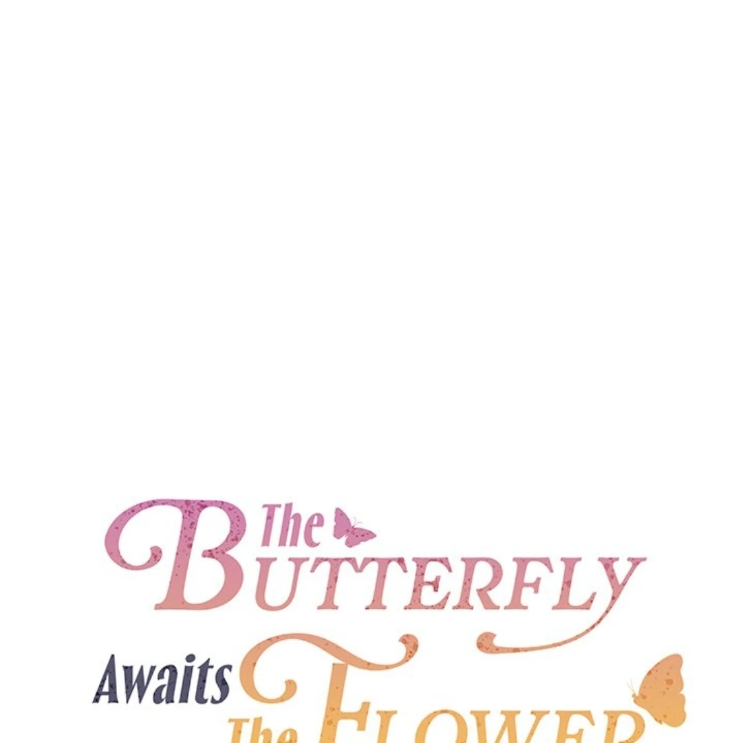 The Butterfly Awaits The Flower - Chapter 39