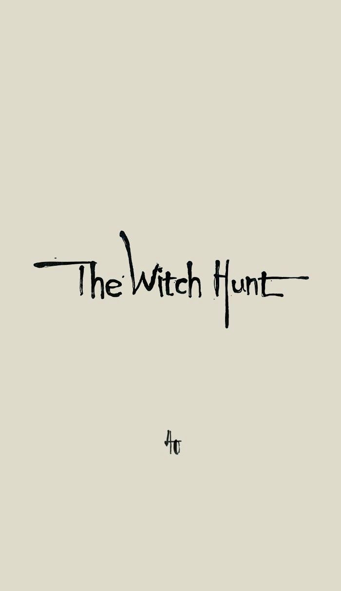 Witch Hunt - Chapter 40