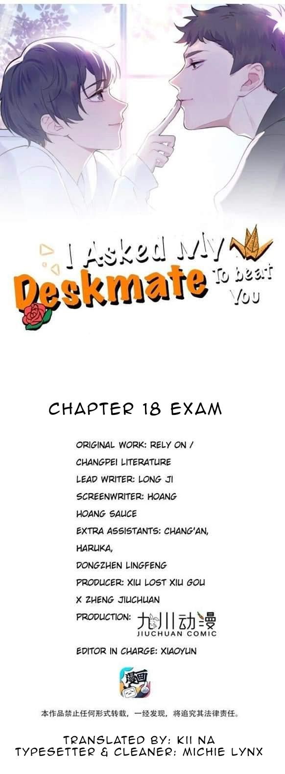 I Asked My Deskmate To Beat You - Chapter 18 : Exam