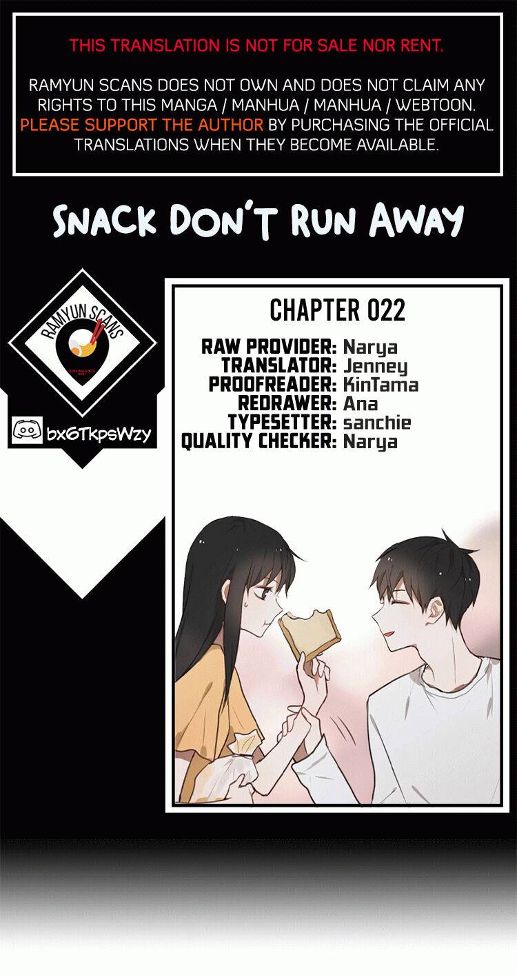 Snack Don’t Run Away - Chapter 22