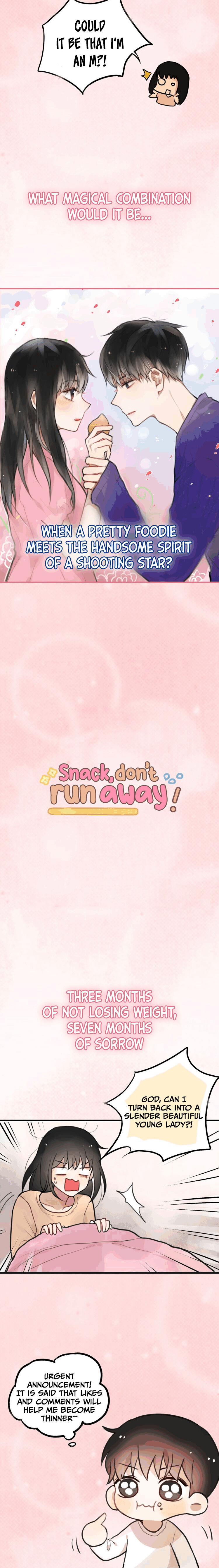 Snack Don’t Run Away - Chapter 0