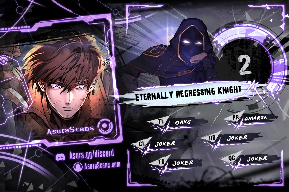 Eternally Regressing Knight - Chapter 2