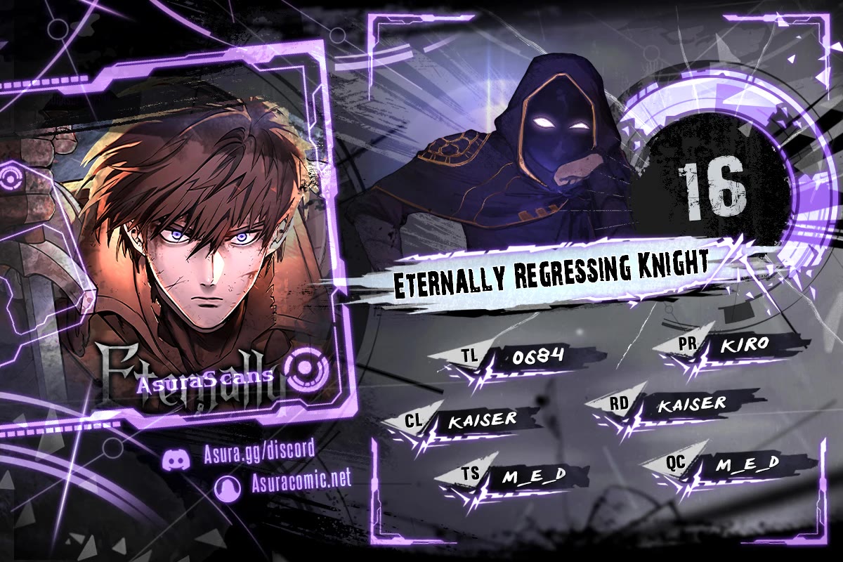 Eternally Regressing Knight - Chapter 16