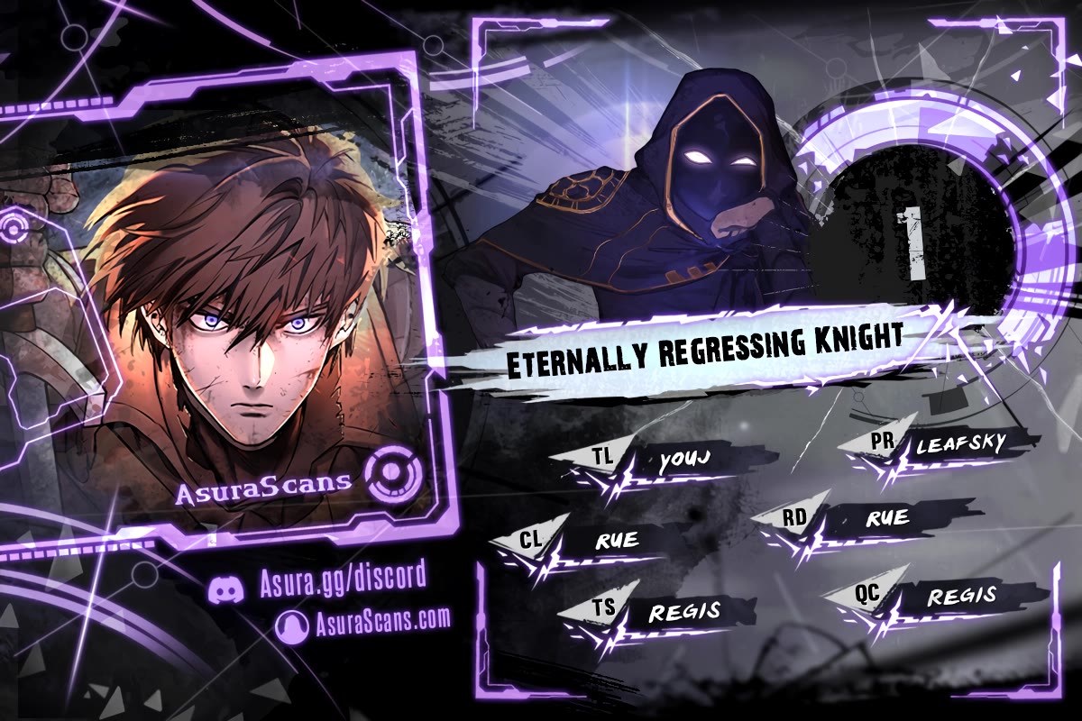 Eternally Regressing Knight - Chapter 1