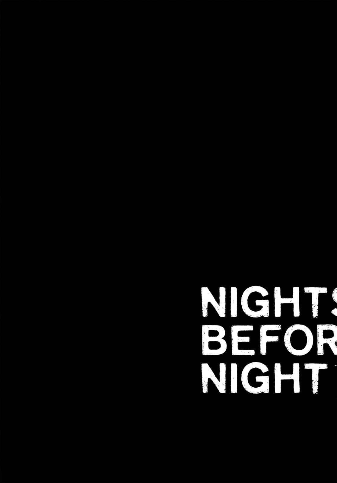 Nights Before Nightnights Before Night - Chapter 6