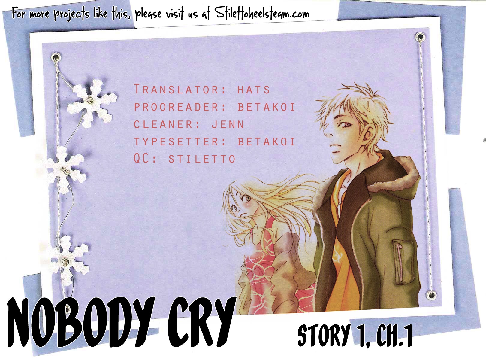 Nobody Cry - Vol.1 Chapter 1 : Nobody Cry (Part 1)