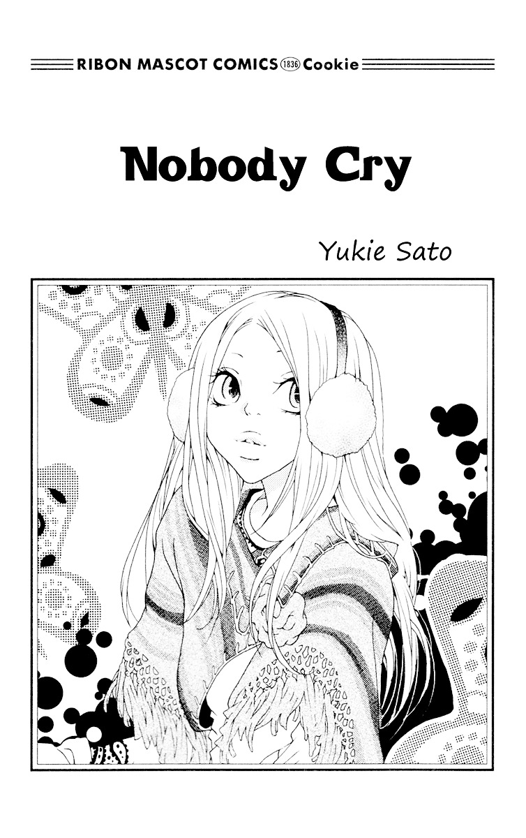 Nobody Cry - Vol.1 Chapter 1 : Nobody Cry (Part 1)