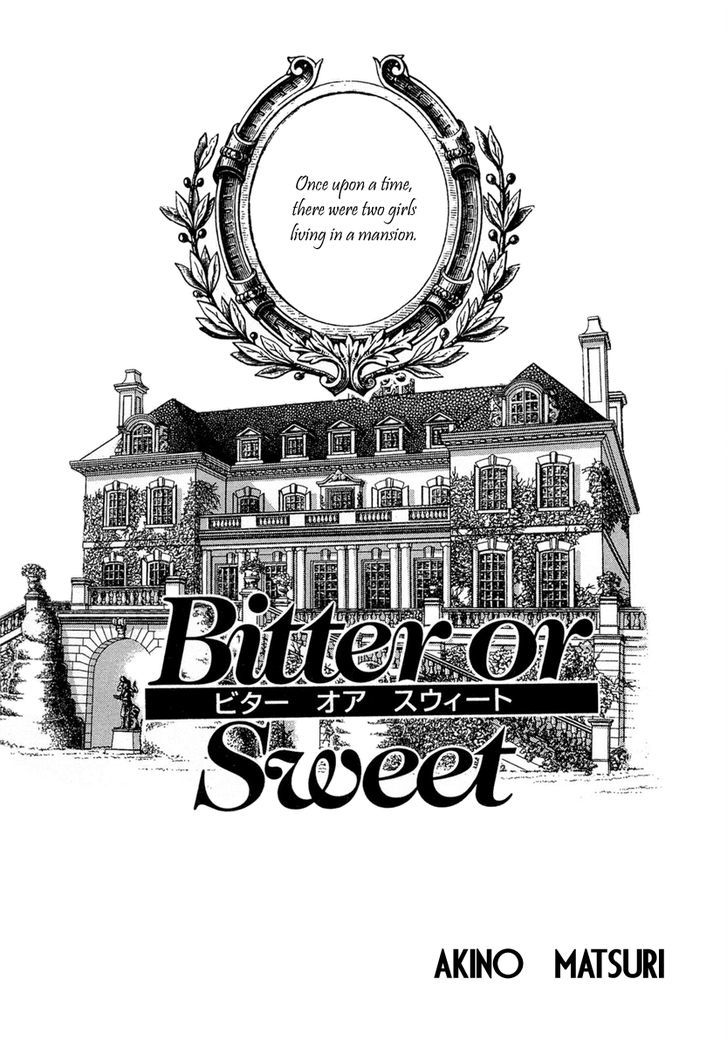 Bitter Or Sweet - Chapter 0